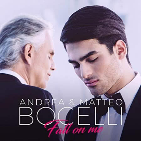 Andrea i Matteo Bocelli - Fall On Me