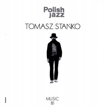 Tomasz Stańko - Music 81 Music 81
