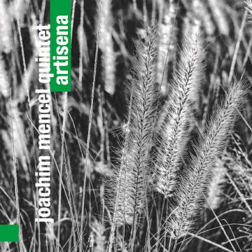 Joachim Menzel Quintet - Artisena Artisena