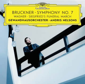 Andris Nelsons - Bruckner: Symphony No Bruckner: Symphony No