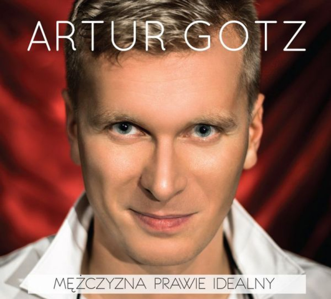 "Mężczyzna prawie idealny" - druga solowa płyta Artura Gotza