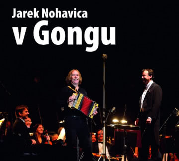 Jaromir Nohavica - V gongu V Gongu