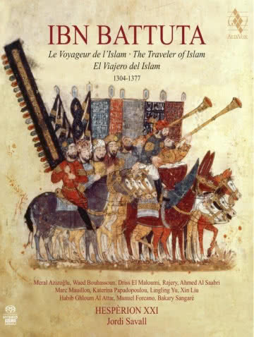Jordi Savall Hesperion XXI - Ibn Battuta Ibn Battuta
