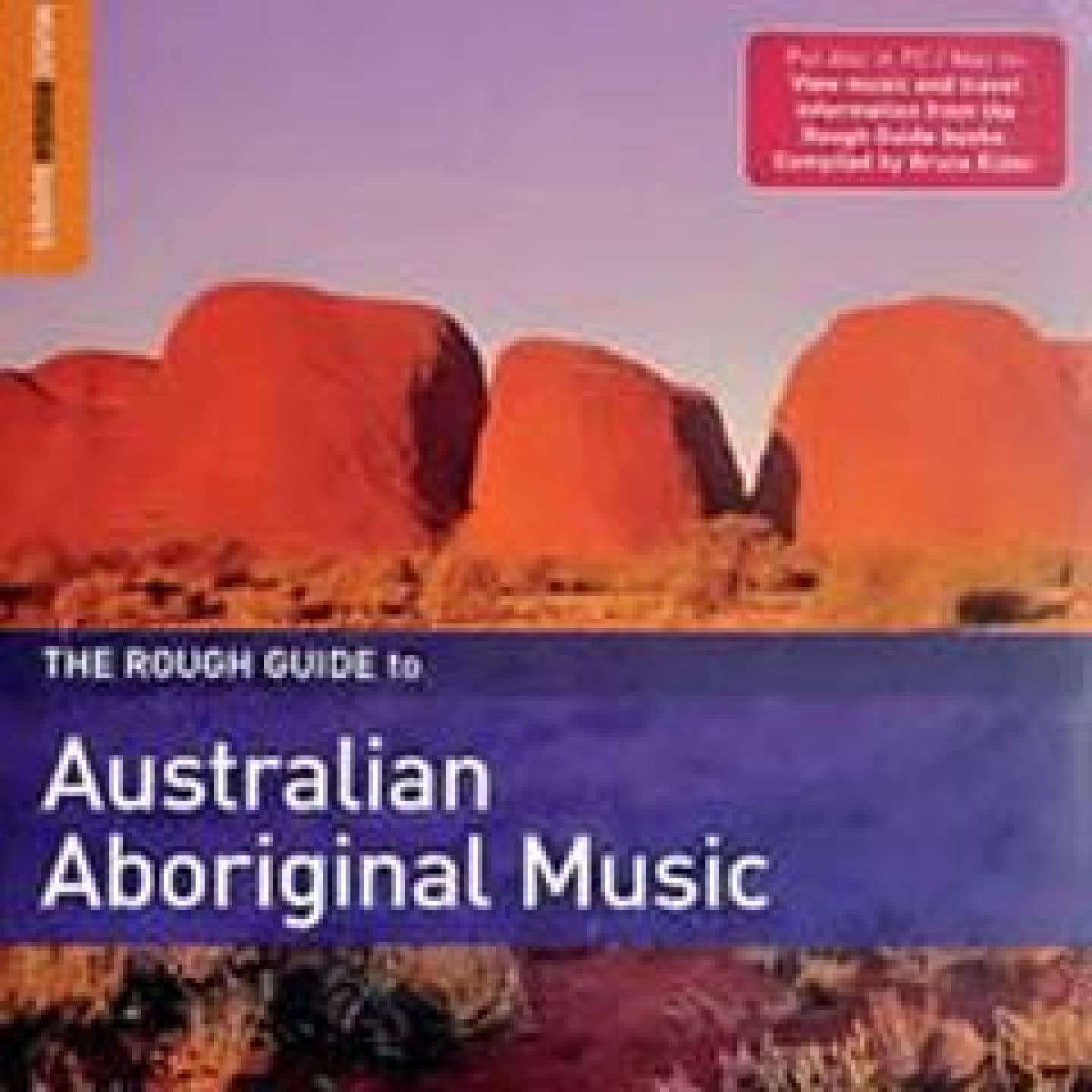 The Rough Guide To Australian Aboriginal Music
