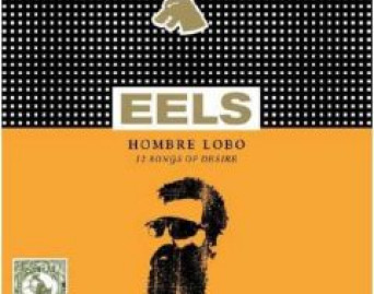 Hombre Lobo: 12 Songs Of Desire