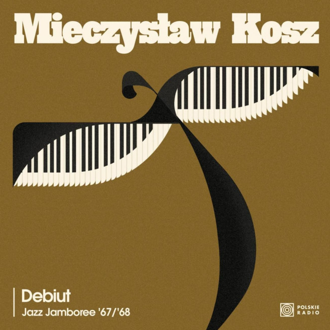 Debiut – Jazz Jamboree ’67/’68
