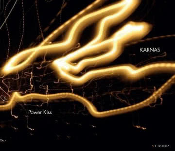 Karnas - Power Kiss Power Kiss
