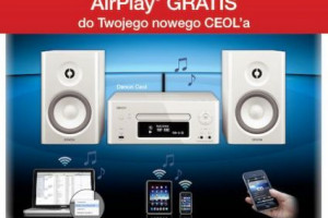 Denon AirPlay GRATIS do twojego nowego Ceola