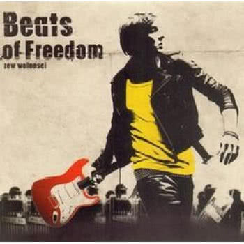 Beats Of Freedom - zew wolności