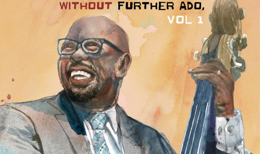 Without Further Ado, Vol. 1