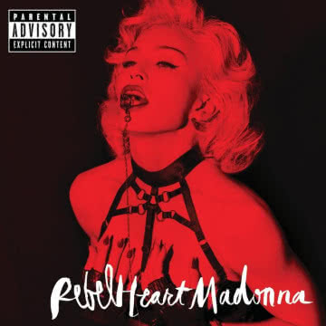 Madonna - Rebel Heart Rebel Heart