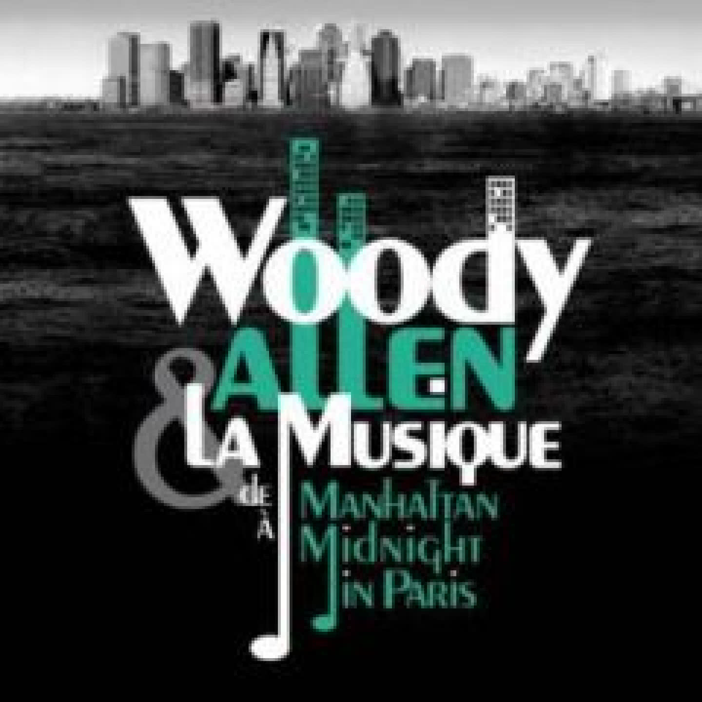 Woody Allen & La Musique