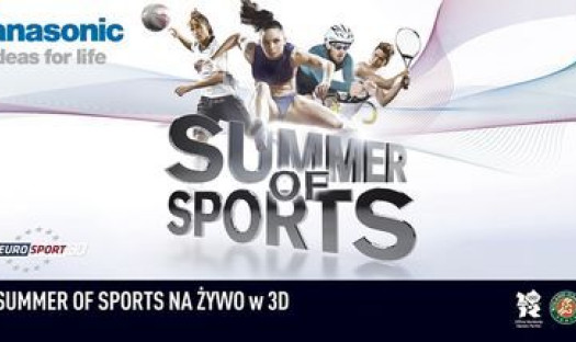 Panasonic Summer Of Sports - wydarzenia sportowe na żywo w 3D