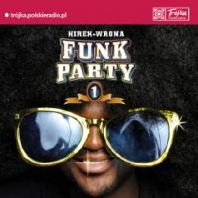 Hirek Wrona. Funk Party