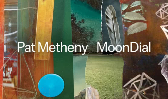 Pat Metheny zapowiada nowy album "MoonDial"