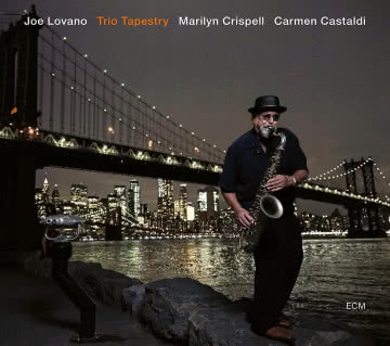 Joe Lovano - Trio Tapestry Trio Tapestry