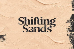 Shifting Sands