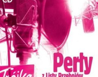 Perły z Listy Przebojów Programu Trzeciego