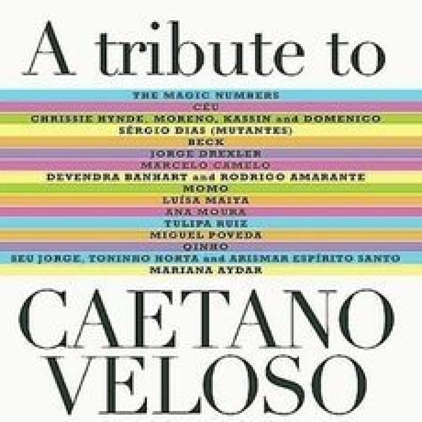 A Tribute to Caetano Veloso