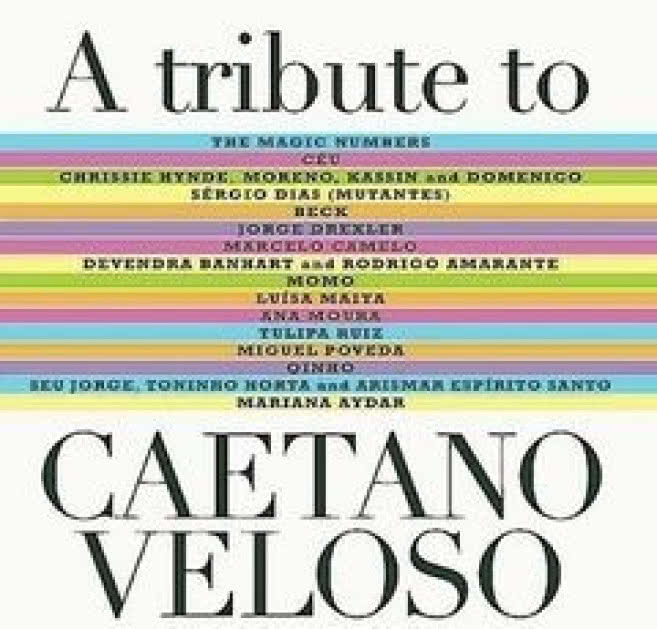 A Tribute to Caetano Veloso