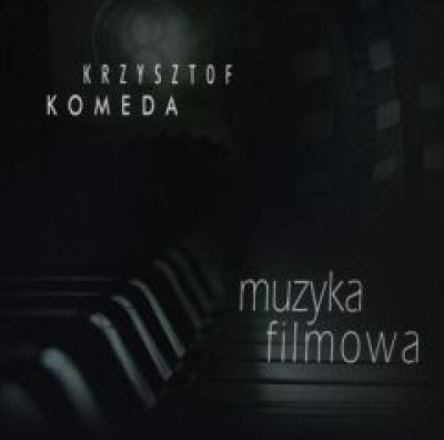 Komeda: Muzyka filmowa | Jazz