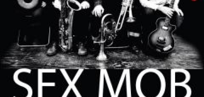 Sex Mob nagrywa koncert Ery Jazzu