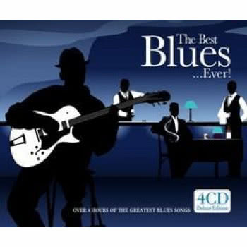 The Best Blues ...Ever!