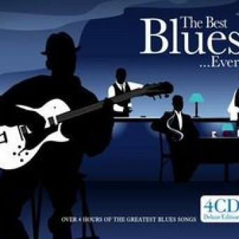 The Best Blues ...Ever!
