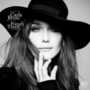 Carla Bruni - French Touch French Touch