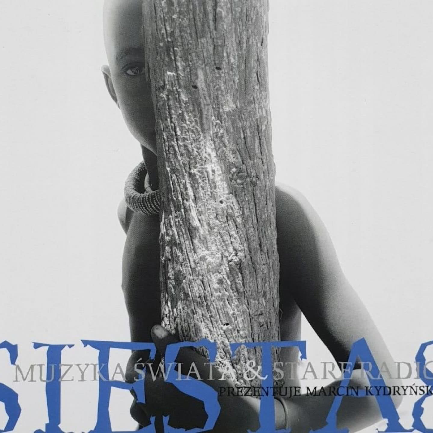 Siesta 8. Muzyka świata & Stare Radio