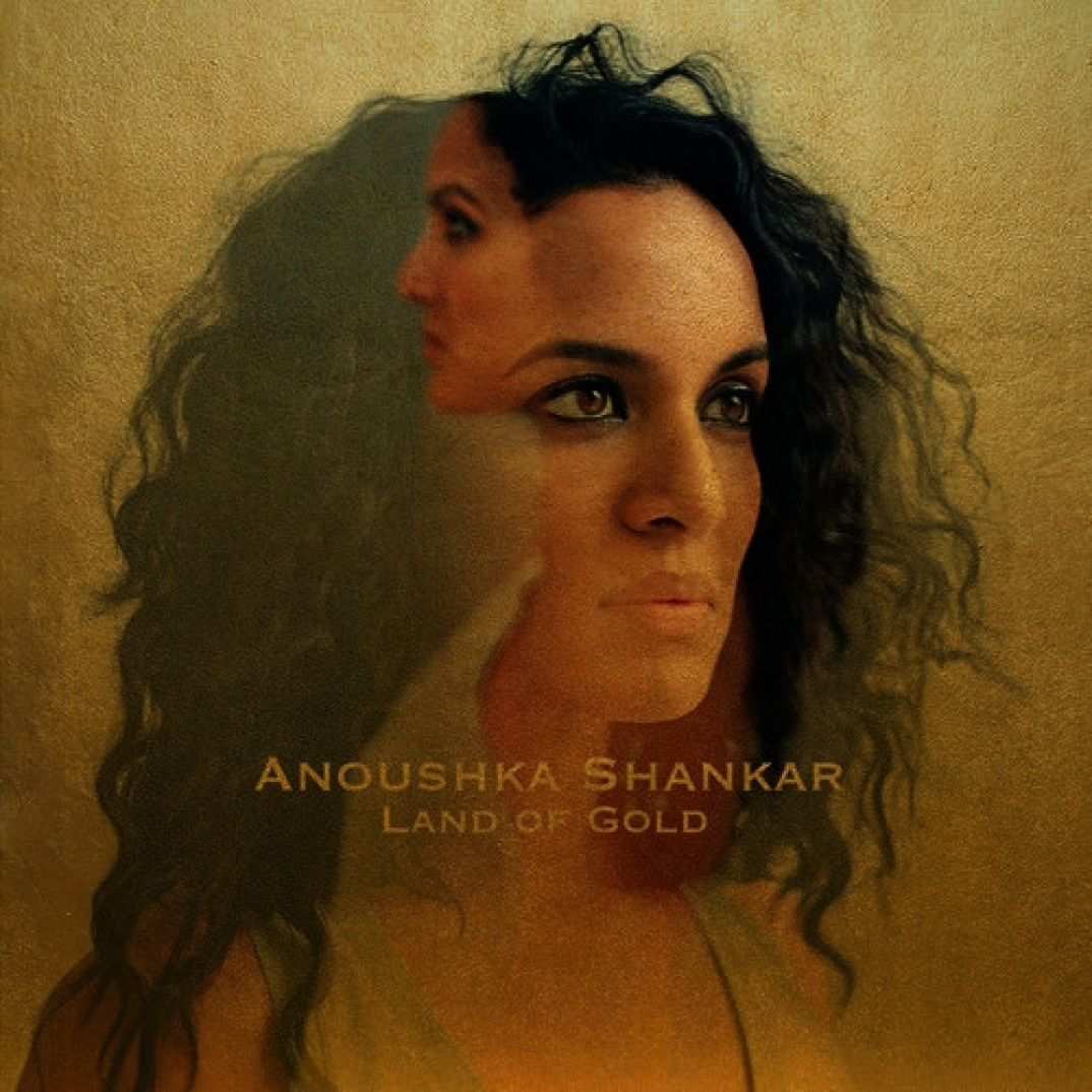 "Land of Gold" - nowa płyta Anoushki Shankar