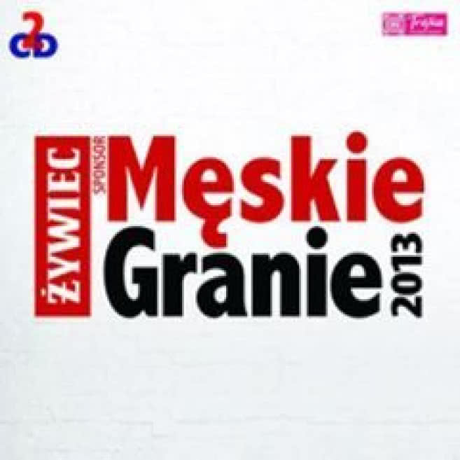 Męskie Granie 2013