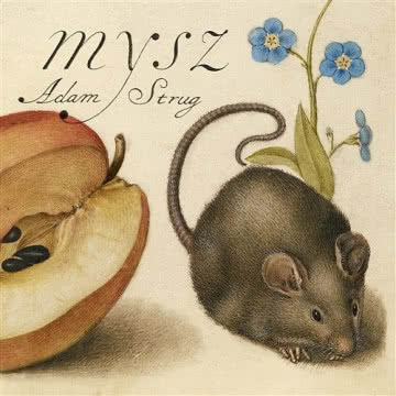 Adam Strug - Mysz Mysz