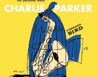 Unheard Bird: The Unissued Takes