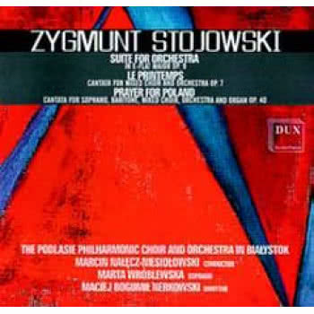 ZYGMUNT STOJOWSKI / SUITA ES-DUR NA ORKIESTRĘ,...