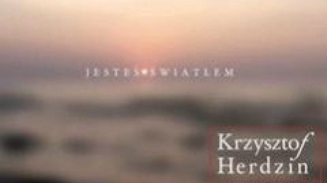 "Jesteś światłem" - premiera nowej płyty Krzysztofa Herdzina za dwa tygodnie