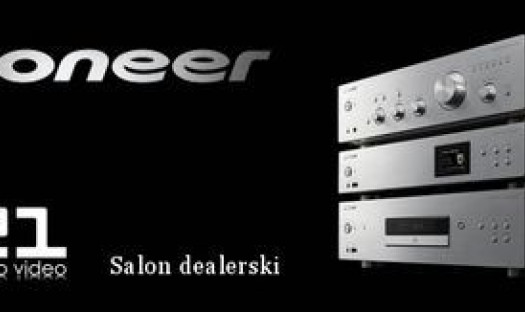 Salon Q21 z Pabianic zaprasza na odsłuchy wzmacniaczy Pionner