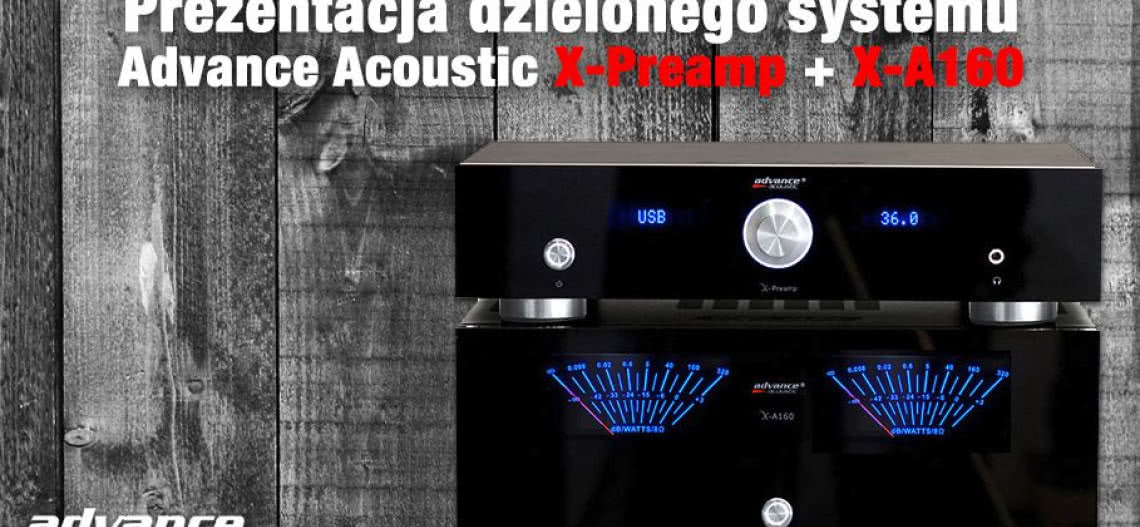Prezentacje dzielonego systemu stereo Advance Acoustic w salonie Q21