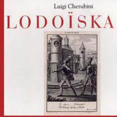 Luigi Cherubini/ Lodoiska
