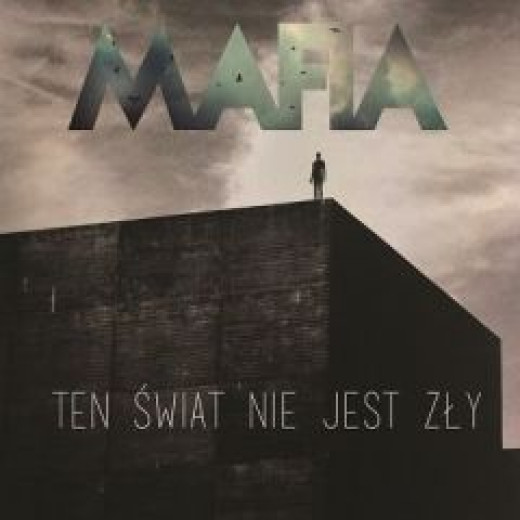 Ten świat nie jest zły