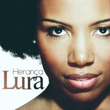 Lura - Heranca Heranca