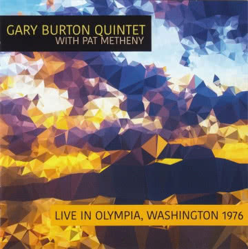 Gary Burton - Live in Olympia, 1976 Live in Olympia, 1976