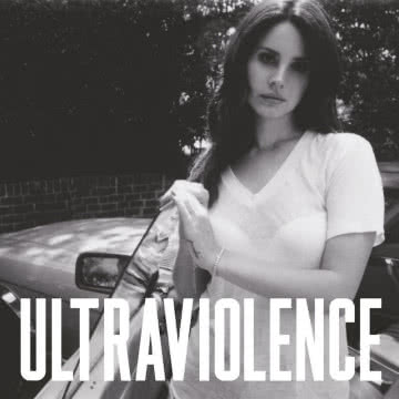 Lana Del Ray - Ultraviolence Ultraviolence