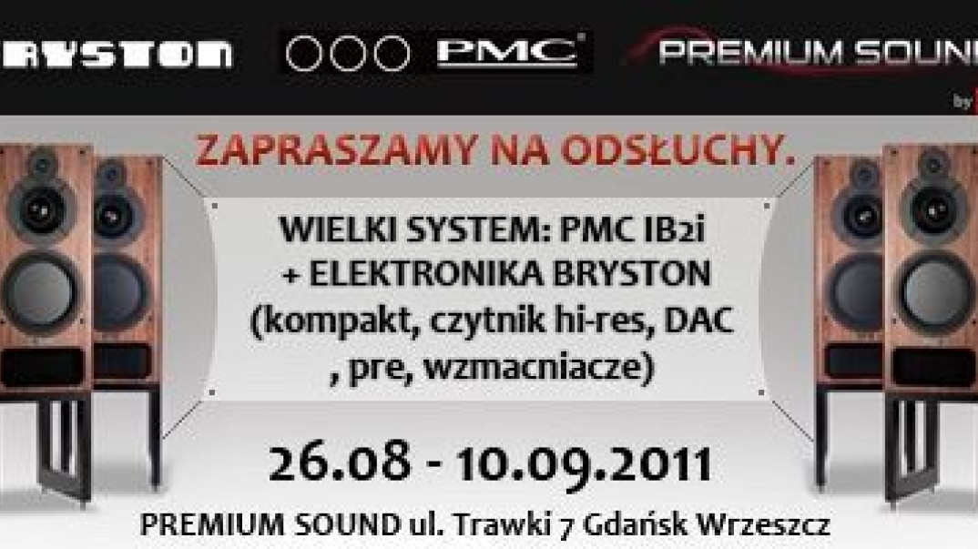 Elektronika Bryston + kolumny PMC: odsłuchy w salonie Premium Sound w Gdańsku