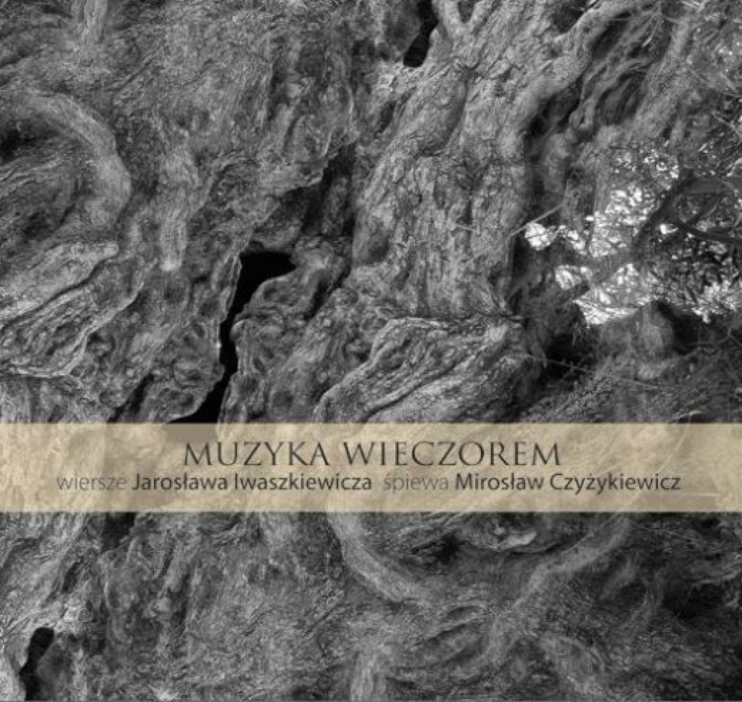 Mirosław Czyżykiewicz śpiewa wiersze Jarosława Iwaszkiewicza