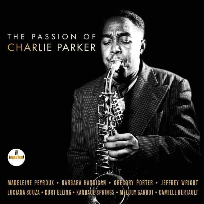 The Passion of Charlie Parker