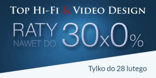 "Raty 0%" w Top Hi-Fi & Video Design