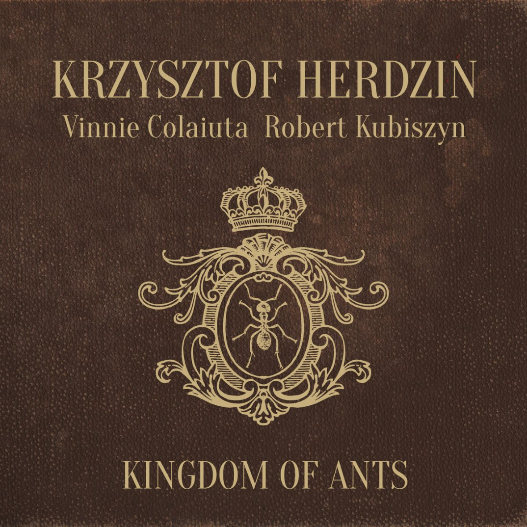 Trio Herdzin, Colaiuta, Kubiszyn i "Kingdom of Ants". Premiera płyty w listopadzie