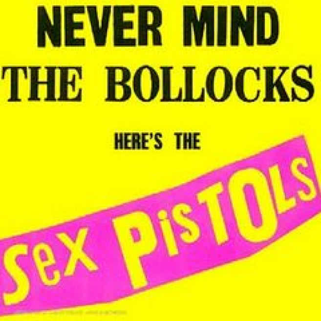 Never Mind The Bollocks