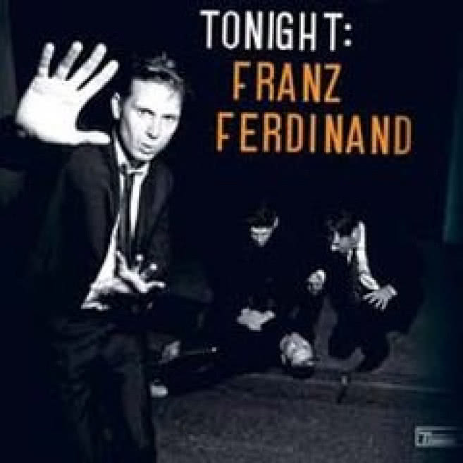 Tonight: Franz Ferdinand